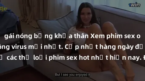 gái nóng bỏng khỏa thân Xem phim sex online miễn phí không virus mới nhất. Cập nhật hàng ngày đầy đủ các thể loại phim sex hot nhất hiện nay. Đảm bảo bạn sẽ hài lòng!
