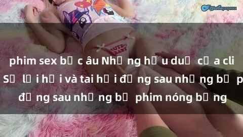 phim sex bắc âu Những hậu duệ của clip sex đình đám: Sự lợi hại và tai hại đằng sau những bộ phim nóng bỏng