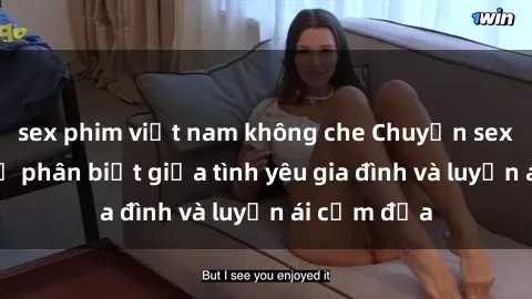 sex phim việt nam không che Chuyện sex mẹ con: Sự phân biệt giữa tình yêu gia đình và luyến ái cấm địa